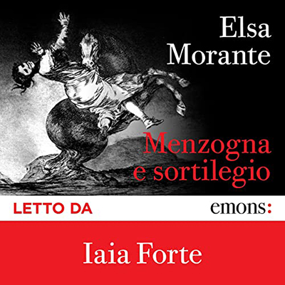 Elsa Morante - Menzogna e sortilegio (2022) (mp3 - 128 kbps)