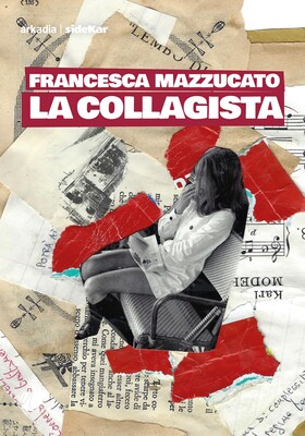Francesca Mazzucato - La collagista (2020)