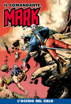 Il Comandante Mark a colori 108 - L'occhio nel cielo (2022)