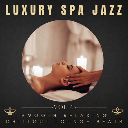 VA – Luxury Spa Jazz Vol.4 (2022)