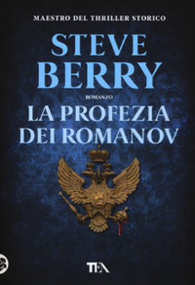 Steve Berry - La profezia dei Romanov (2021) (mp3 - 128 kbps)