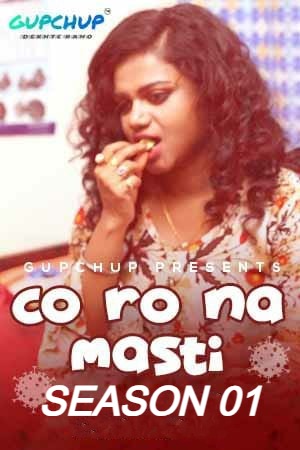 Corona Masti (2020) Hindi (Season 01 Complet) | WEB-DL | 1080p | 720p | 480p | GupChup WEB Series | Download | Watch Online