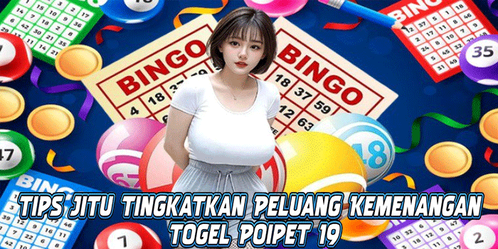 Togel Poipet 19
