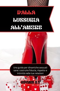 Koysam O.S - Dalla lussuria all'amore (2024)