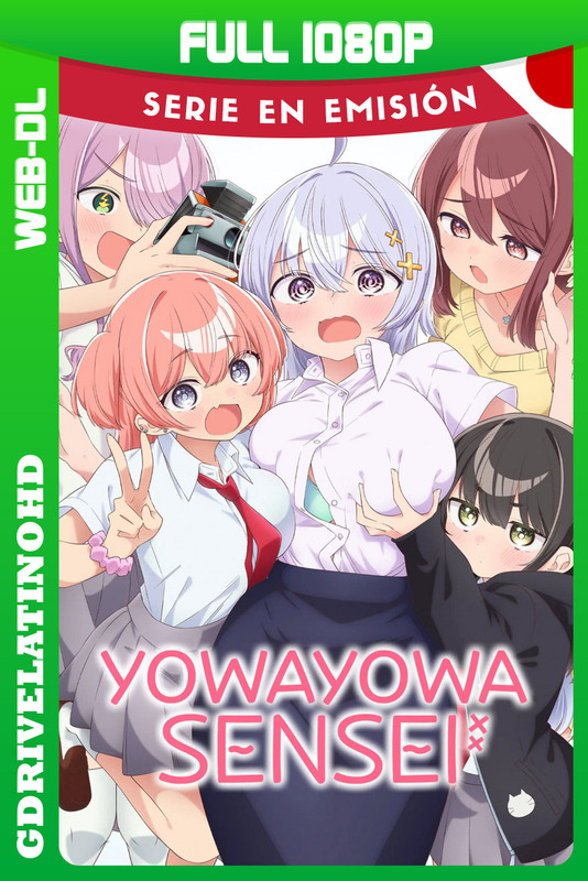 Yowayowa Sensei (2026) Temporada 1 [7/12] WEB-DL 1080p Japones [UNCENSORED]