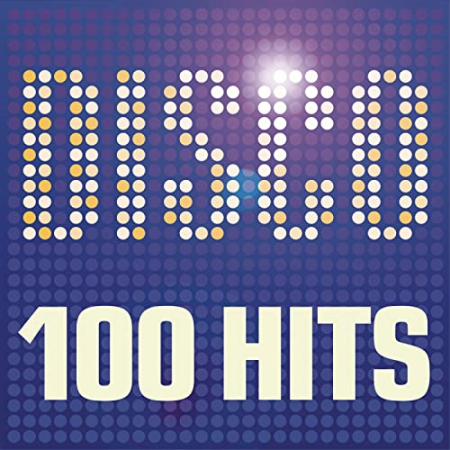 962e0706 2323 4bb6 bbf2 512aaeef2c9d - VA - DISCO - 100 Hit's - Dance floor fillers from the 70s and 80s inc. The Jacksons, Boney M & Earth Wind & Fire (2013)