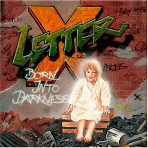 [Image: Letter-X-Born-Into-Darkness-24-Bit-44-1k-Hz-FLAC.jpg]