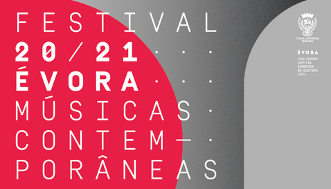 FESTIVAL 20.21 TRAZ DE NOVO A MÚSICA CONTEMPORÂNEA A ÉVORA