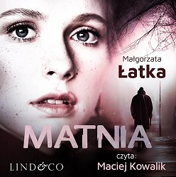 Małgorzata Łatka - Matnia (2023)