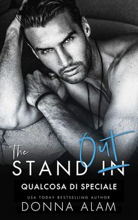 Donna Alam - The Stand Out. Qualcosa di speciale (2023)
