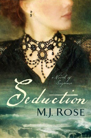 Book Review: Seduction by M.J. Rose