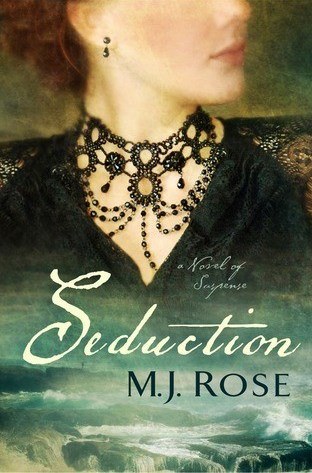 Book Review Seduction by MJ Rose