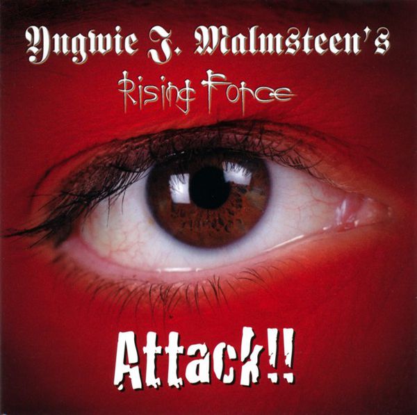 [Image: yngwie-j-malmsteens-rising-force-attack-Cover-Art.jpg]