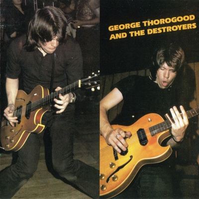 George Thorogood And The Destroyers - George Thorogood And The Destroyers (1977) [2003, Remastered, Hi-Res SACD Rip]