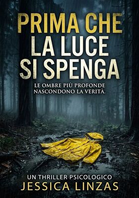 Jessica Linzas - Prima che la luce si spenga (2026)