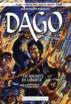 Dago Nuovifumetti 305 - Un sogno di libertà (2022)