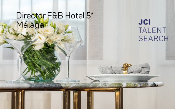 Director de F&B Hotel 5* en Málaga