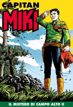 Capitan Miki 140 - Il mistero di Campo Alto II (2021)