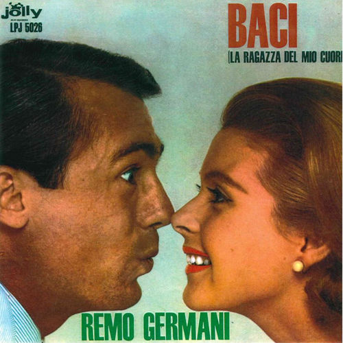 Remo Germani - Baci, la mia ragazza del mio cuore [Album] (Saar Srl, 2017) .mp3 -320 Kbps