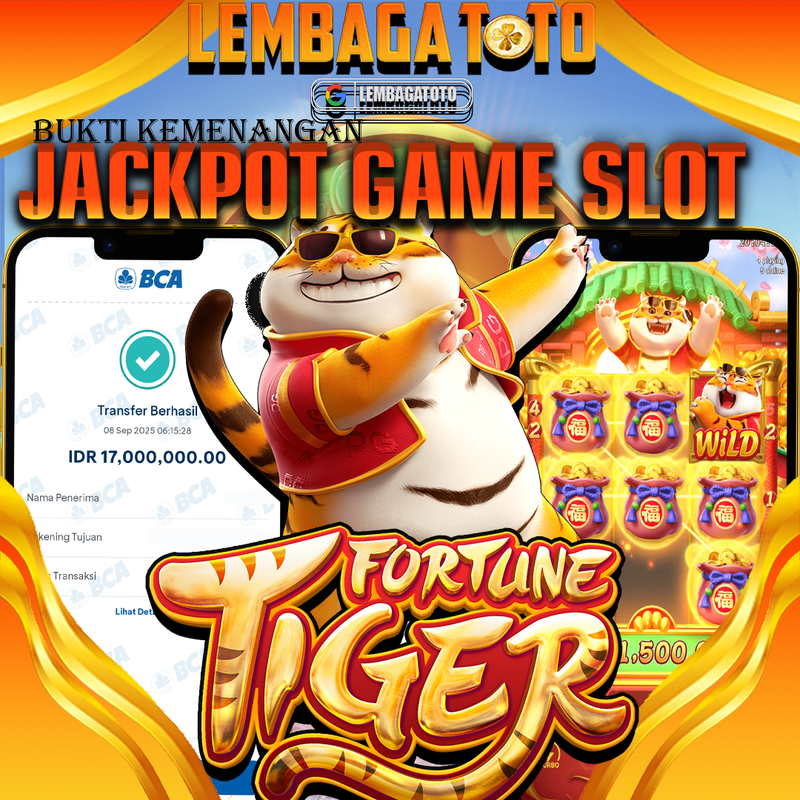 BUKTI JACKPOT 09 SEPTEMBER LEMBAGATOTO FORTUNE TIGER  Rp.17.000.000,- LUNAS