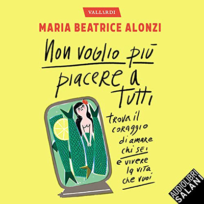 Maria Beatrice Alonzi - Non voglio più piacere a tutti (2022) (mp3 - 128 kbps)