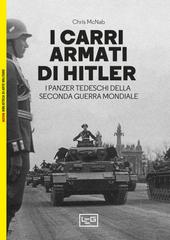 Chris McNab – I carri armati di Hitler (2023)