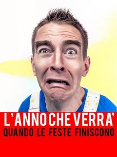 AA.VV. - L'anno che verrà. Quando le feste finiscono (2019)