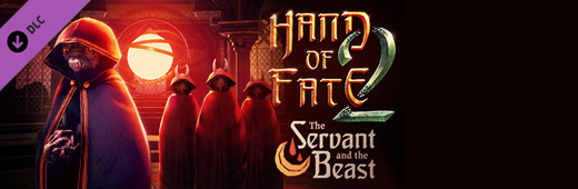 Hand of Fate 2 - The Servant and the Beast: Patch/Update v1.7.1-PLAZA (2018)