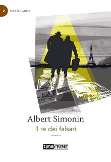 Albert Simonin - Il re dei falsari (2023)