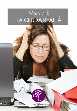 Mara Zeli – La cruda realtà (2020)