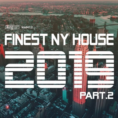 VA - Finest NY House 2019, Part 2