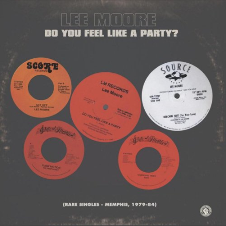 Various Artists   Do You Feel Like a Party? (Rare Singles   Memphis, 1979 84.) (2020)