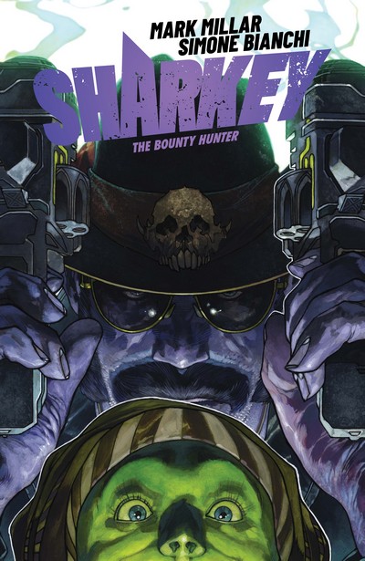 Sharkey-The-Bounty-Hunter-Vol-1-TPB-2019