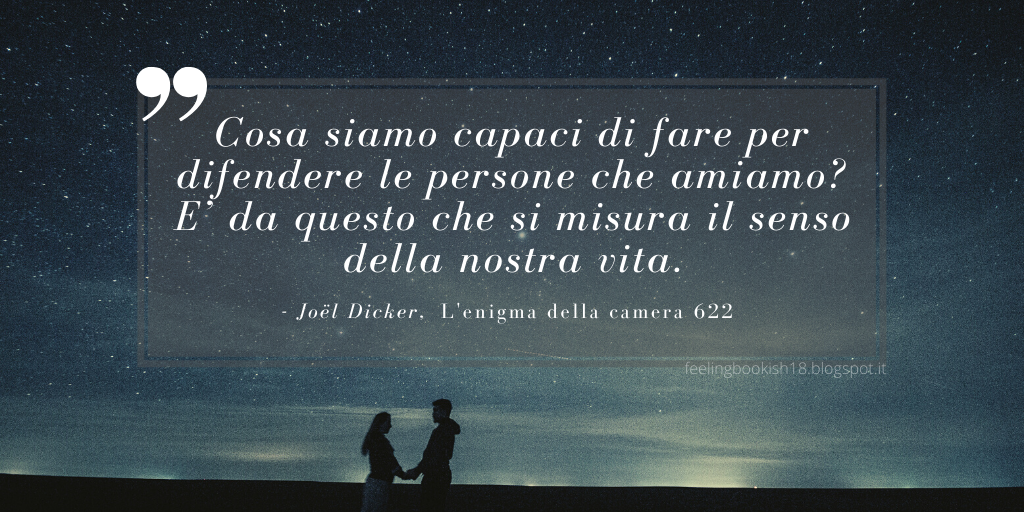 RECENSIONE: L'enigma della camera 622 di Joël Dicker - Feeling Bookish