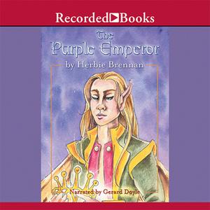 The Purple Emperor [Audiobook]