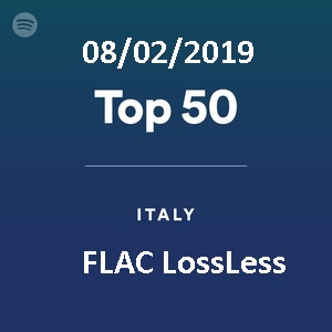 Top 50 Italia in Alta Qualità 02/08/2019 (2019) FLAC