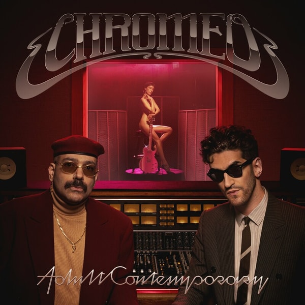 Chromeo - Adult Contemporary (2024) [FLAC]