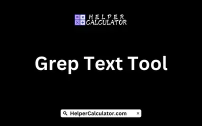 Grep Text Tool