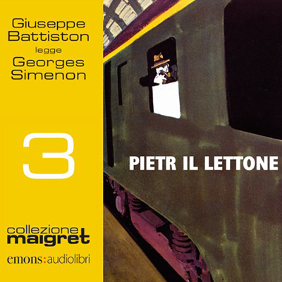 Georges Simenon - Pietr il lettone꞉ Maigret 3 (2016) (mp3 - 128 kbps)