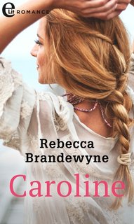 Rebecca Brandewyne - Caroline (2019)