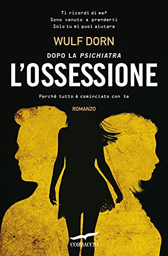 Wulf Dorn - L'ossessione (2021)