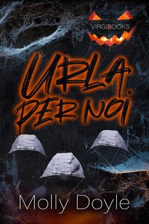 Molly Doyle - Urla per noi. Ordine degli Invisibili (2024)