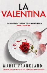 Maria Frankland – La Valentina (2026)