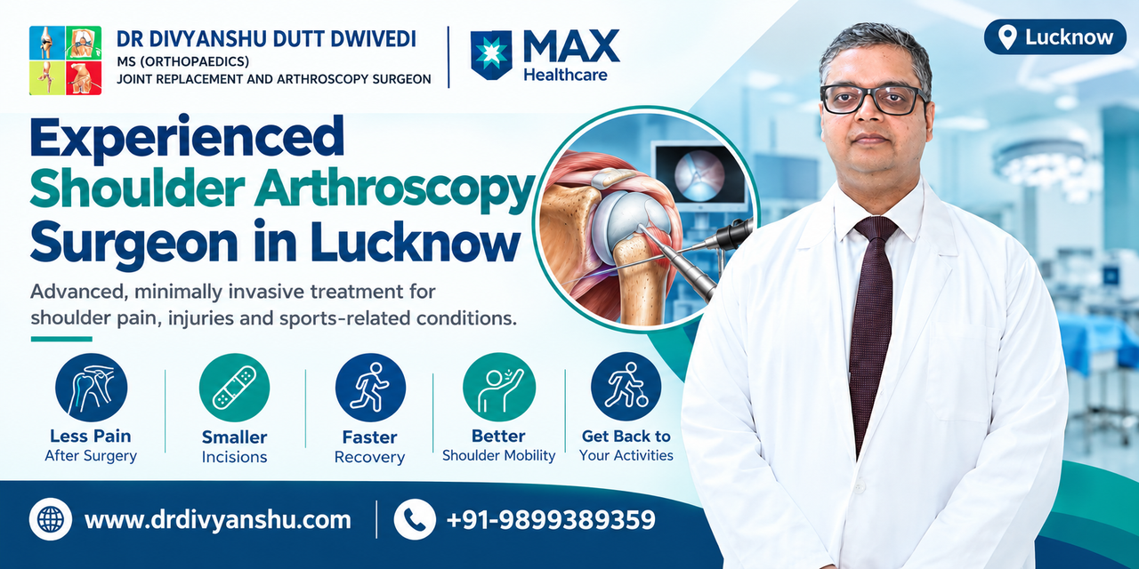 Experienced Shoulder Arthroscopy Surgeon in Lucknow