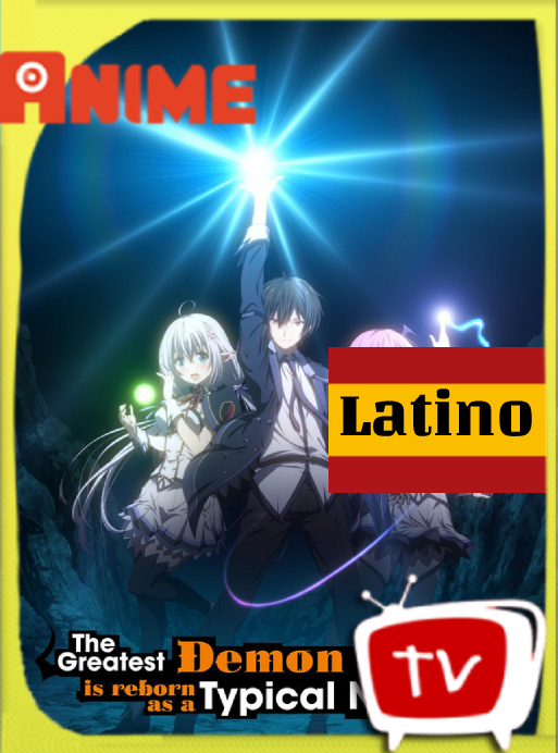 Shijou Saikyou no Daimaou Murabito A ni Tensei Suru (2022) Temporada 01 [07/??] CR WEB-DL [720p] Latino [GoogleDrive]