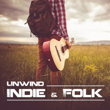 VA - Unwind Indie & Folk (2021)