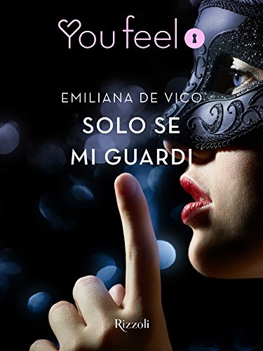 Emiliana De Vico - Solo se mi guardi (2016)