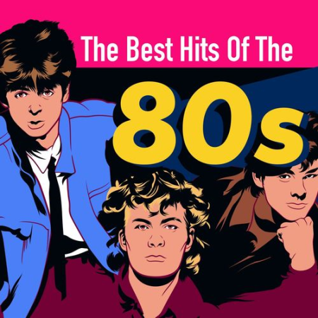 VA - The Best Hits of the 80s (2018)