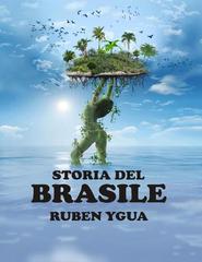 Ruben Ygua – Storia del Brasile (2025)