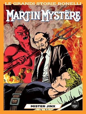 Le Grandi Storie Bonelli N.05 - Martin Mystere - Mister Jinx (SBE Settembre 2022)